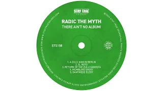 radic the myth return of the zulu gangsta