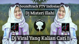 Download DJ MISTERI ILLAHI FTV INDOSIAR VIRAL TIK TOK TERBARU 2023 YANG KALIAN CARI !! MP3