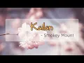 Kailan - Smokey Mountain | OPM Lyrics
