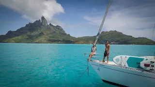 BORA BORA on a Sailboat (IS THIS A DREAM ?)- Unforgettable Sailing Ep.115