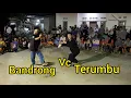 Download Lagu bandrong vc terumbu 2 langkah kalangan besar yang sangat istimewa dari  BANTEN part5