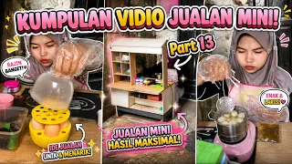 KUMPULAN VIDIO JUALAN MINI PART 13