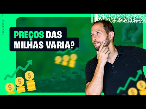 vídeo: por que o preço das milhas varia como uma bolsa de valores