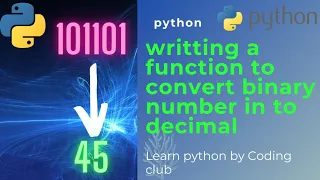 python function to convert binary to decimal python programming