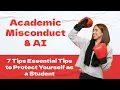 Academic Misconduct AI 7 Essential Tips to Protect Yourself as a Student