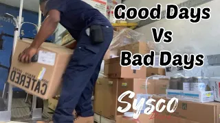 The Hardest Delivery Job As A Truck Driver is Sysco a good company