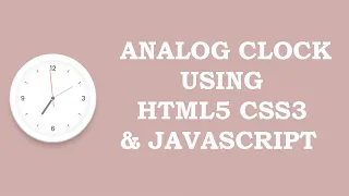 Working Analog Clock Using Html5 CSS3 Javascript Neumorphism Ul Design
