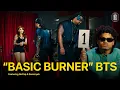 NoCap - Basic Burner BTS Dir Royaleyez