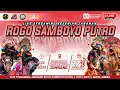 Download Lagu Live Rogo Samboyo Putro Pucangsimo Jombang Ft Pelangi Audio