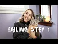 STEP 1 Results Finding Out I FAILED Why I m Ok With It