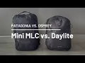 Download Lagu Patagonia Mini MLC vs. Osprey Daylite 26 + 6 - GOAT Minimal Travel Packs Compared