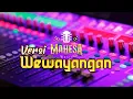 KARAOKE WEWAYANGAN VERSI MAHESA MUSIC