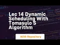 lec 14 dynamic scheduling with tomasulo s algorithm