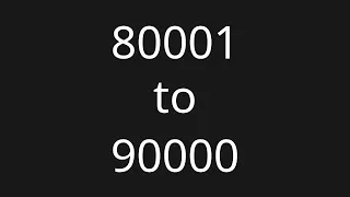 Count 80001 to 90000