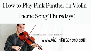 Download How to Play Pink Panther on Violin - Theme Song Thursdays! MP3