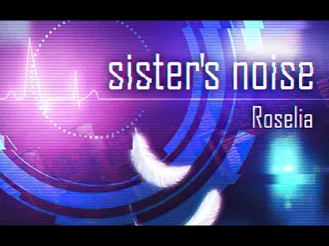Download MP3 [Bang Dream] sister's noise - Roselia