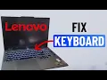 Fixed Lenovo Laptop Keyboard Not Working Windows 11 or 10