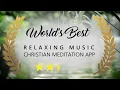 ASLEEP IN MINUTES! [Calming Christian RELAXING MUSIC + Beautiful 4K Ambient Nature]