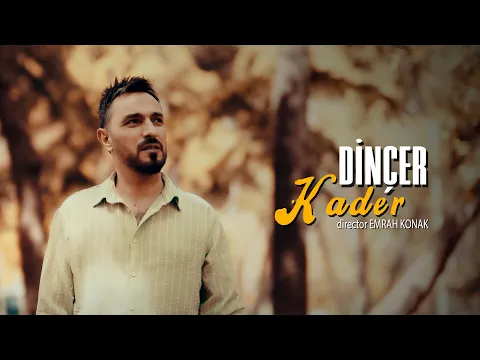 Download MP3 Dinçer - Kader