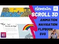 WordPress Elementor Scrolling Effect 3D - Animation Navigation FlipBook SVG Motion Effects