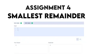 Smallest Remainder Assignment 4 CCBP Python NxtWave CCBP 4 0 Telugu Kumar Code Snippets