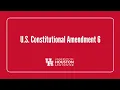 U S Constitutional Amendment 6