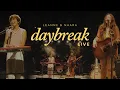 Download Lagu Leanne \u0026 Naara - Daybreak Live!