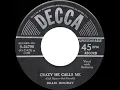 1949 Billie Holiday - Crazy He Calls Me