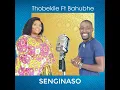 SENGINASO (feat. BAHUBHE) (Radio Edit)