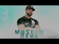 Muslim - Mama  [Official Audio] مسلم ـ ماما - Muslim