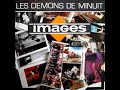 IMAGES - Les démons de minuit (Maxi)