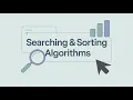 Searching Sorting Algorithms Explained Simply