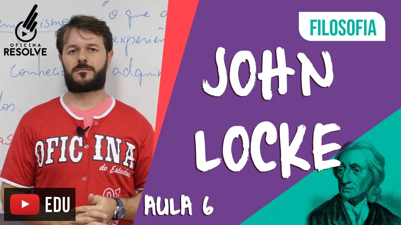John Locke: filosofia iluminista, o pai do liberalismo.