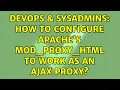 DevOps SysAdmins How to configure apache s mod - proxy
