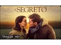 Video di IL SEGRETO - Trailer Ufficiale Italiano