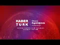 Download Lagu Habertürk TV Canlı Yayın ᴴᴰ