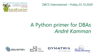 DBCC2020 International Edition - A Python primer for DBAs