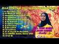Download Lagu ELLA FITRIYANI FULL ALBUM || DJ SHOLAWAT TERBARU RAMADHAN TIBA 2021