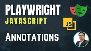 Playwright with Javascript Annotations Only Skip Fail Fixme Slow Part 33