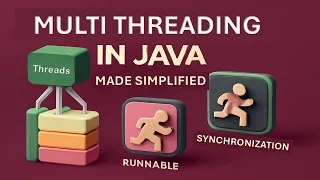 Multithreading in Java Made Simple Threads Runnable Synchronization Explained