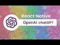 React Native ChatGPT Get started with chatGPT to generate React Native code for your app