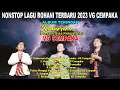 Download Lagu Nonstop Lagu Rohani Terbaru 2023 VG Cempaka Album KUBERSERU DENGAN SISA KEKUATANKU