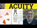 Acuity Meaning - Acuity Definition