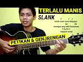Download Lagu (Chord) Terlalu Manis - Slank | Tutorial Petikan dan Genjrengan