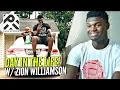 Zion Williamson Day In The Life By Park Stories Up Close Personal w The Player In High School