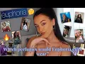 WHICH PERFUMES WOULD THE GIRLS OF EUPHORIA WEAR RUE JULES MADDY KAT CASSIE LEXI GIA