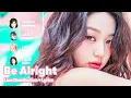 Lagu IVE - Be Alright (Line Distribution + Lyrics Karaoke) PATREON REQUESTED