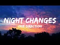 One Direction - Night Changes (Lyrics)