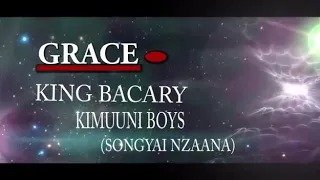 grace by kimuuni boys ya king bacary vol 2