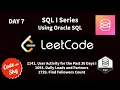 DAY 7 SQL SERIES LeetCode Oracle SQL